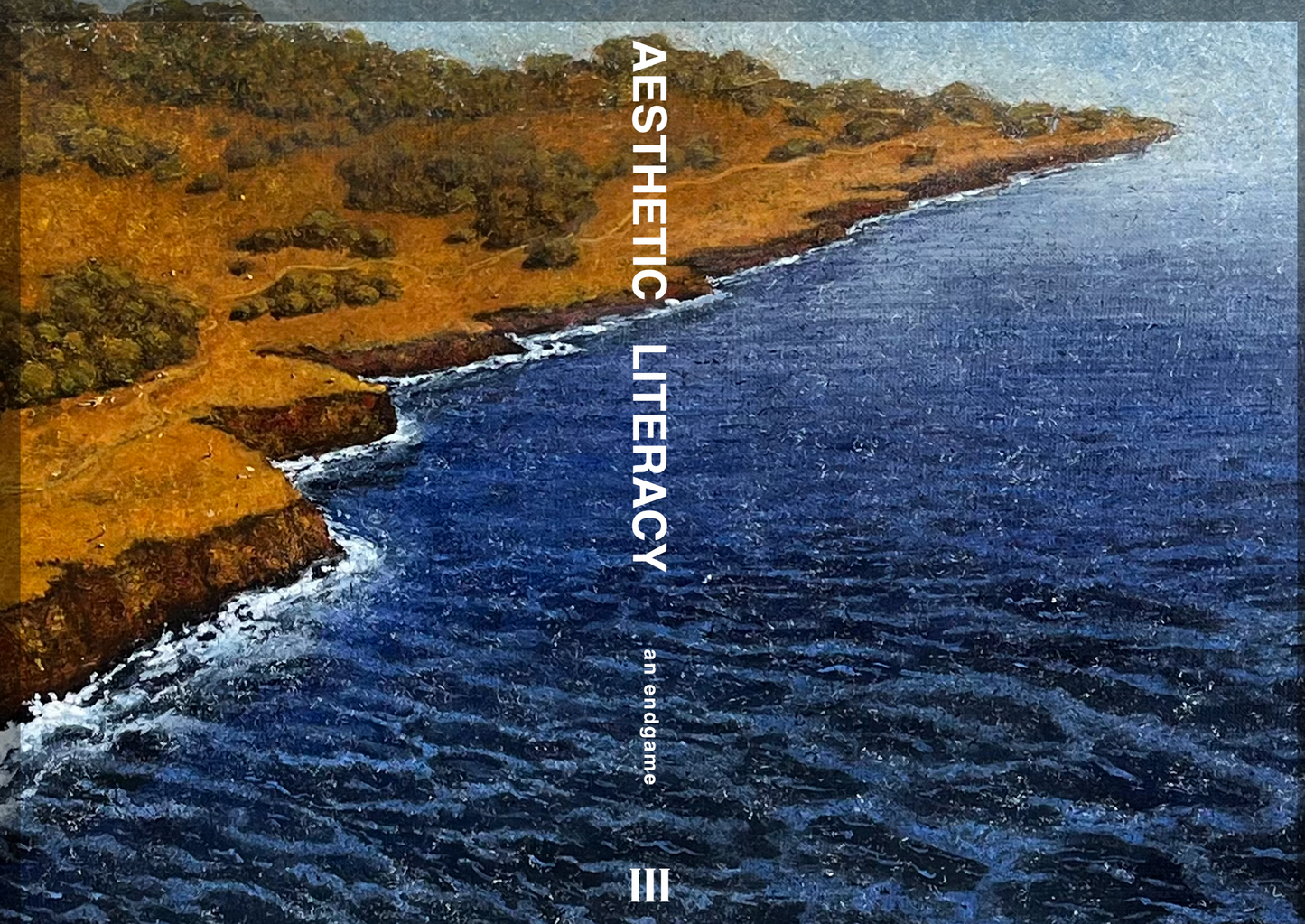 Aesthetic Literacy Volume III