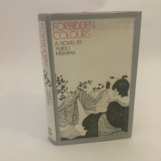 Yukio Mishima - Forbidden Colours (hardcover edn)