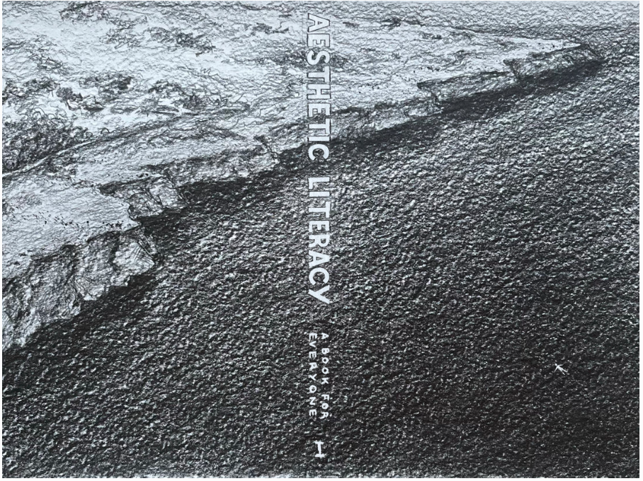 Aesthetic Literacy Volume I