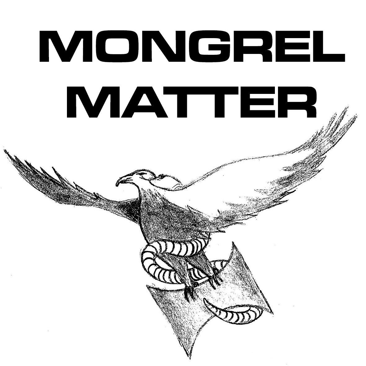 MONGREL MATTER