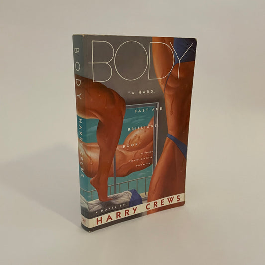 Harry Crews - Body Book