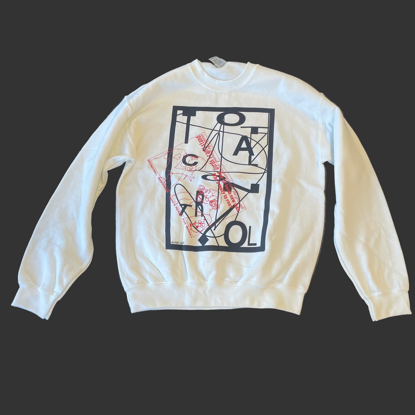 TOTAL CONTROL - SWEATSHIRT