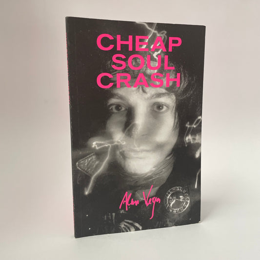 Alan Vega - Cheap Soul Crash